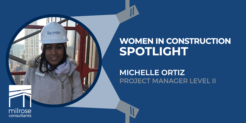 Women in Construction Week Spotlight: Michelle Ortiz