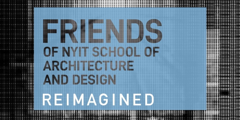 Join us for the New York Tech FRIENDS REIMAGINED Virtual Event on Dec. 3, 2020