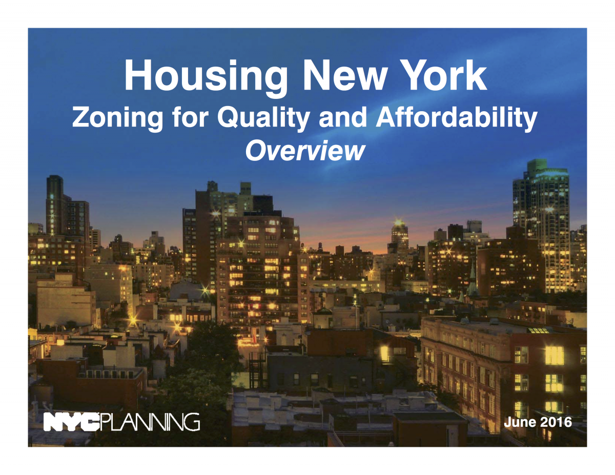 Zoning for Quality and Affordability: New Zoning Regulations